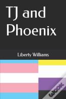 Tj And Phoenix