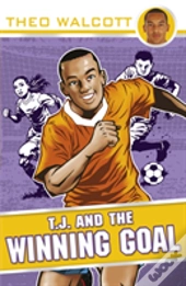 T.J. And The Winning Goal