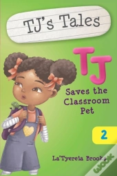 Tj Saves The Classroom Pet