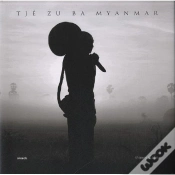 Capa do artigo Tje Zu Ba Myanmar - Merci Myanmar