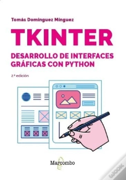 Capa do artigo Tkinter. Desarrollo De Interfaces Graficas Con Python - 2.Âª Edicion
