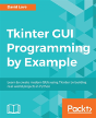 Tkinter Gui Programming By Example - Preview