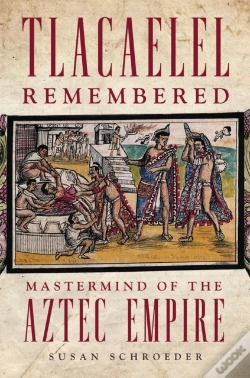 Capa do artigo Tlacaelel Remembered