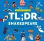 Tl;Dr Shakespeare - Preview