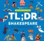 Tl;Dr Shakespeare - Preview