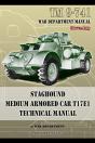 Tm 9-741 Staghound Medium Armored Car T17e1 Technical Manual - Preview