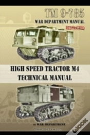 Capa do artigo Tm 9-785 High Speed Tractor M-4 Technical Manual