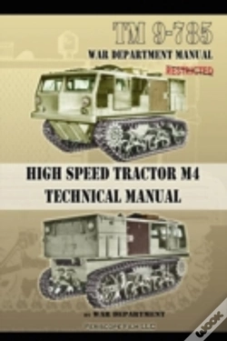 Capa do artigo Tm 9-785 High Speed Tractor M-4 Technical Manual