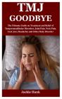 Tmj Goodbye - Preview