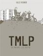 T.M.L.P. (Ta Mère La Pute) - Preview