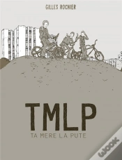 Capa do artigo T.M.L.P. (Ta Mère La Pute)