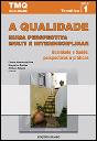 TMQ-Qualidade: Qualidade e Saúde - Preview