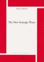 Tne New Strategic Phase - Preview