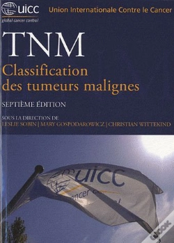 Capa do artigo Tnm ; Classification Des Tumeurs Malignes (7e Édition)