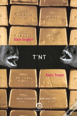 Capa do artigo Tnt ; Turgeon Naigre De Trouxe