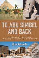 To Abu Simbel And Back