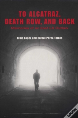 Capa do artigo To Alcatraz, Death Row, And Back