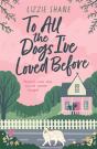 To All The Dogs I'Ve Loved Before - Preview