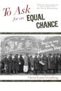 To Ask For An Equal Chance - Preview