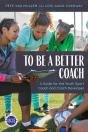 To Be A Better Coach - Preview