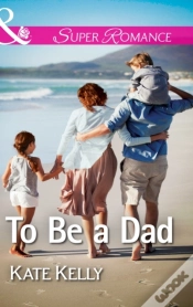 Capa do artigo To Be A Dad