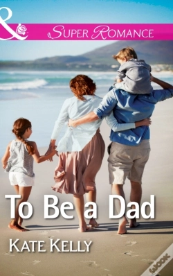 Capa do artigo To Be A Dad