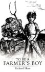 To Be A Farmer'S Boy - Preview