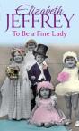 To Be A Fine Lady - Preview