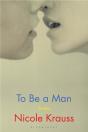 To Be A Man - Preview