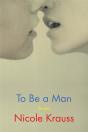 To Be A Man - Preview