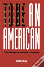To Be An American