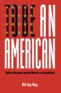 To Be An American - Preview