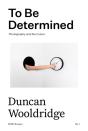To Be Determined - Preview