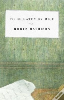 Capa do artigo To Be Eaten By Mice