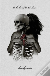 Capa do artigo To Be Loved To The Bone