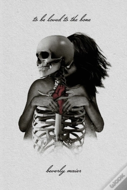 Capa do artigo To Be Loved To The Bone