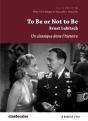 To Be Or Not To Be, Ernst Lubitsch ; Un Classique Dans L'Histoire - Preview