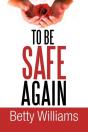 To Be Safe Again - Preview