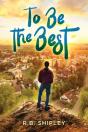 To Be The Best - Preview