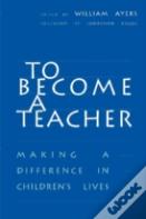 To Become A Teacher