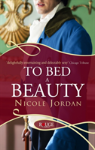 To Bed A Beauty: A Rouge Regency Romance