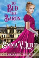 To Bed The Baron