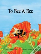 To Bee A Bee