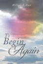 To Begin Again - Preview
