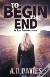 To Begin The End