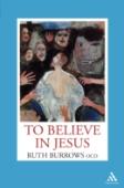 To Believe In Jesus