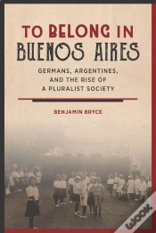 Capa do artigo To Belong In Buenos Aires
