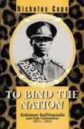 To Bind The Nation