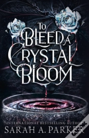 Capa do artigo To Bleed A Crystal Bloom