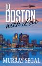 To Boston With Love - Preview